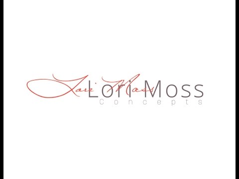 Welcome to Lori Moss Concepts