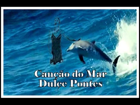 ♫ Canção do Mar por Dulce Pontes ♫