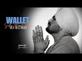 Wallet Sidhu Moosewala Ai New Punjabi Songs 2024 Latest Punjabi Song 2024