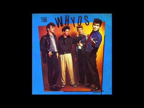 The Whyos - I'm Gonna Be A Wheel Someday (Bobby Mitchell & The Toppers Rockabilly Cover)