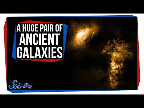 A Ridiculously Huge Pair of Ancient Galaxies