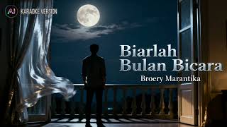 Download lagu 🎤 Biarlah Bulan Bicara - Broery Marantika | KARAOKE Version by AI-ng WORLD mp3