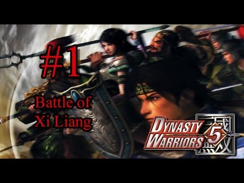 Dynasty Warriors 5 Episode 1 - Battle of Xi Liang