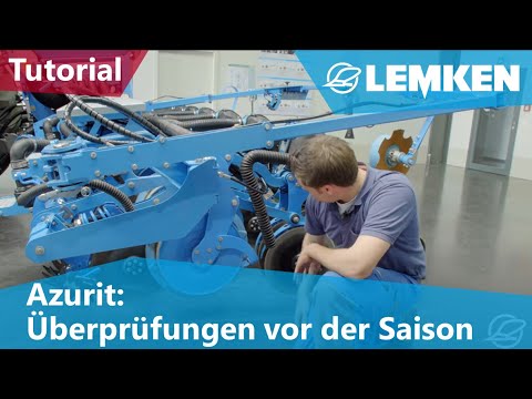 LEMKEN Azurit: Überprüfungen vor der Saison (5/20)