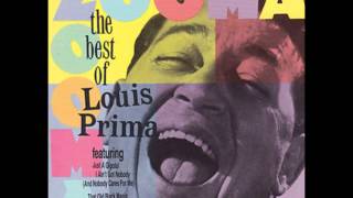 Louis Prima - Zooma Zooma Zooma