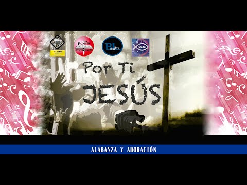 Vía Libre - Por ti Jesús - Álbum Completo