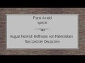 August Heinrich Hoffmann von Fallersleben „Das ...