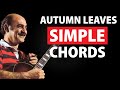 Autumn Leaves Beautiful Jazz Chords 5 Levels