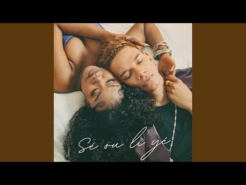 Sé ou li yé (feat. Vanessa Désiré)