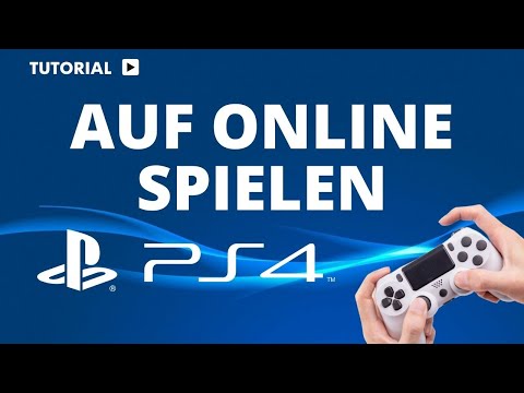 Wie kann ich auf der PS4 online spielen 🎮🌐