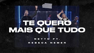 Netto - Te Quero Mais Que Tudo Ft. Rebeca Nemer (Ao Vivo) | Agora Tour