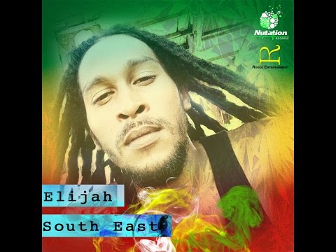 Elijah   "South East" (Official Video)