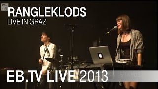 Rangleklods live in Graz (2013)