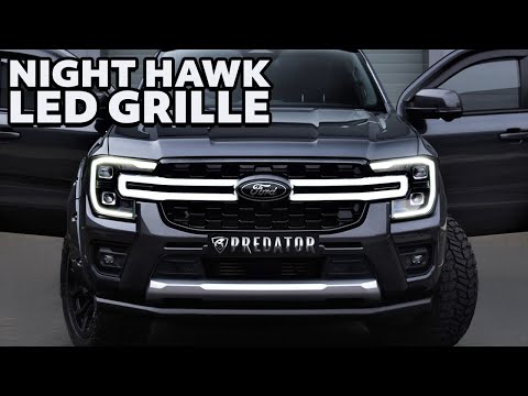 Next Gen Ford Ranger 2023+ Predator Night Hawk LED Grille (UK)