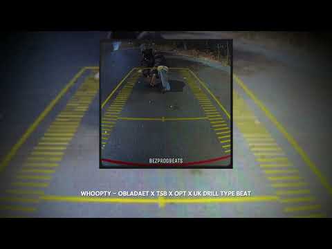 [FREE] OBLADAET x TSB x OPT x UK Drill Type Beat - Whoopty