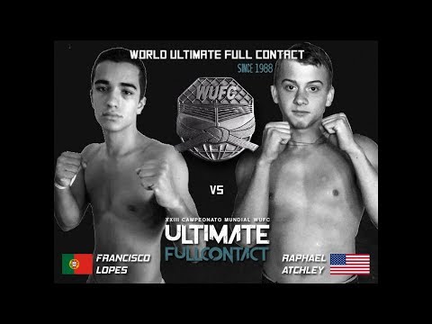 WUFC Portugal 2017 - Francisco Lopes (Portugal) vs Raphael Atchey (USA)