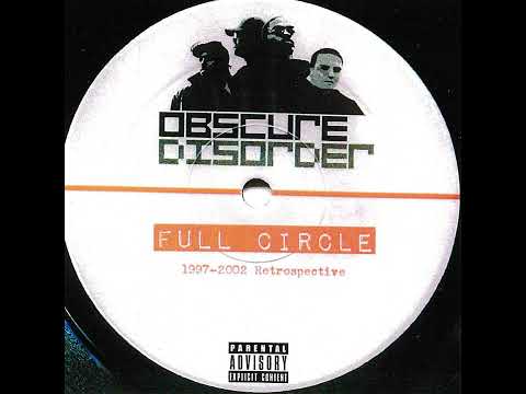 Obscure Disorder - Full Circle 1997-2002 Retrospective (2018)