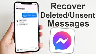 How to Recover Deleted/Unsent Messages on Messenger Facebook