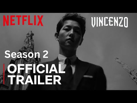 Vincenzo Season 2 | Official Trailer | Netflix