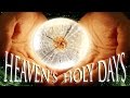 Heaven's Holy Days | The Holy Covenant Feast Days