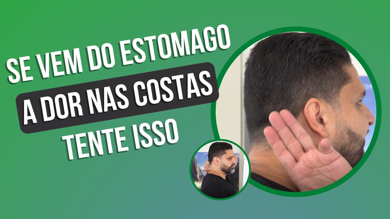 😉 Se vem do estomago a DOR NAS COSTAS tente isso