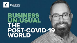 Business Un-usual (Episode 3): The Post-Covid-19 World
