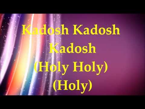 Paul Wilbur - Kadosh (Holy) - Lyrics and Translation