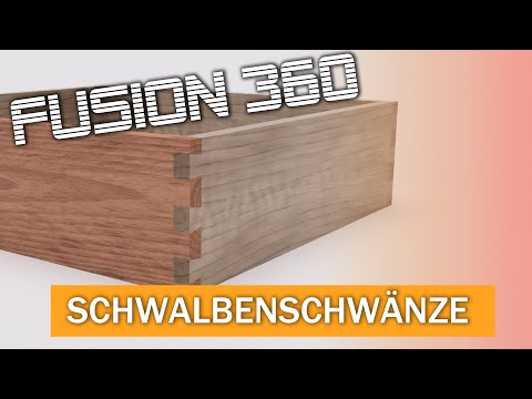 Schwalbenschwanzverbindung planen mit Fusion360 - Dovetails ganz schnell gezeichnet