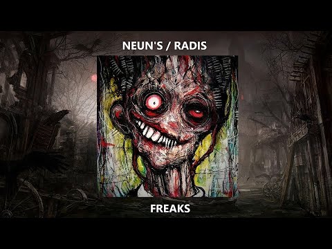 Radis & Neun's - Freaks