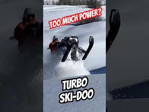 Does the new Turbo Ski-Doo Snowmobile have too much power?