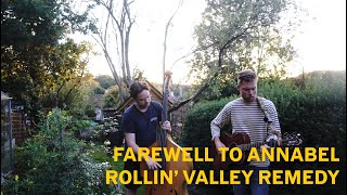 Farewell to Annabel - Rollin&#39; Valley Remedy (Gordon Lightfoot)