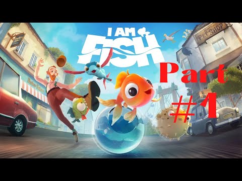 I Am Fish Gameplay Walkthrough Part 1
