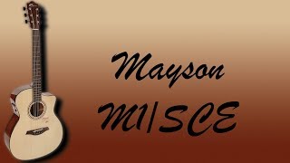 Video thumbnail for Mayson M1/SCE Demo and Review (revisited) by Ryan's guitar stuff