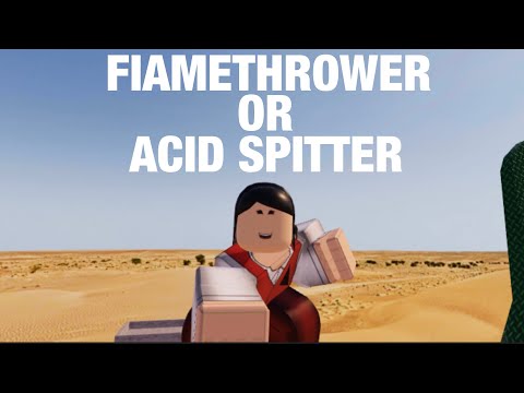 Flamethrower vs Acid spitter:Which is better? (Roblox Arsenal)