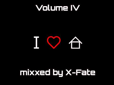 DJ X-Fate - I Love House Vol. IV | August 2012 | TechLaRocca.FM