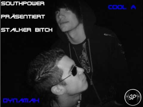 SouthPower-Stalker Bitch- Cool A & DynamaX feat. Ninja Wild ;D