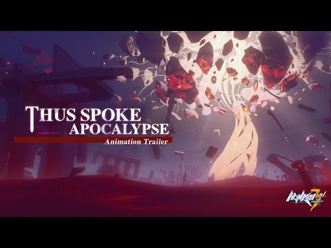 ★Animated Short [Thus Spoke Apocalypse] Teaser★ Japanese-Dubbed - Honkai Impact 3rd