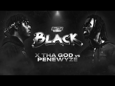 X Tha God vs Penewyze