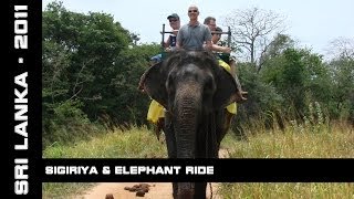 preview picture of video 'Sigiriya & Elephant Ride, Sri Lanka, 2011'