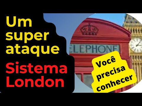 SISTEMA LONDON NUM ATAQUE BRUTAL AO REI ADVERSÁRIO VOCÊ PRECISA CONHECER
