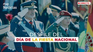 El DESFILE MILITAR por el 12 de OCTUBRE, presidido por los REYES y LEONOR | RTVE Noticias