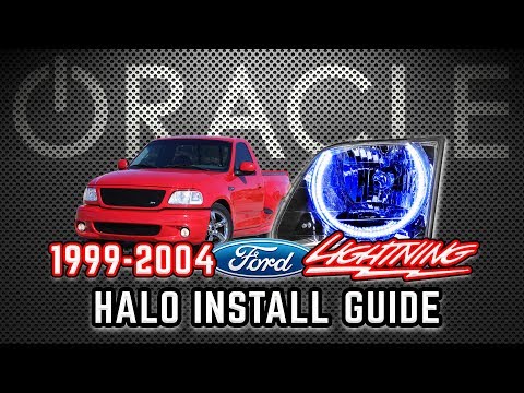 ORACLE Lighting Halo Install Guide - Ford F-150 SVT Lightning 1999-2004