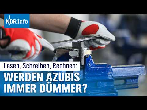 Ausbildung in Deutschland: Zwischen Anspruch und Wirklichkeit – Woran liegt es? | NDR Info