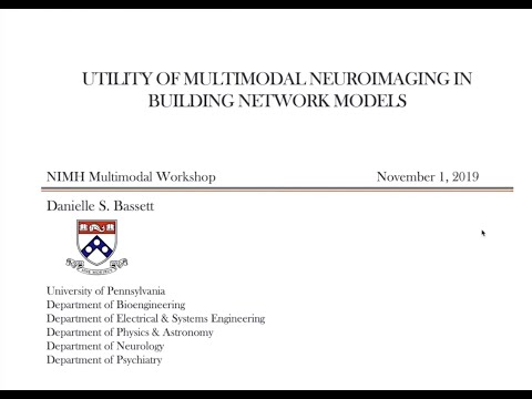 CMN Multimodal Neuroimaging Workshop 2019 – Danielle Basset