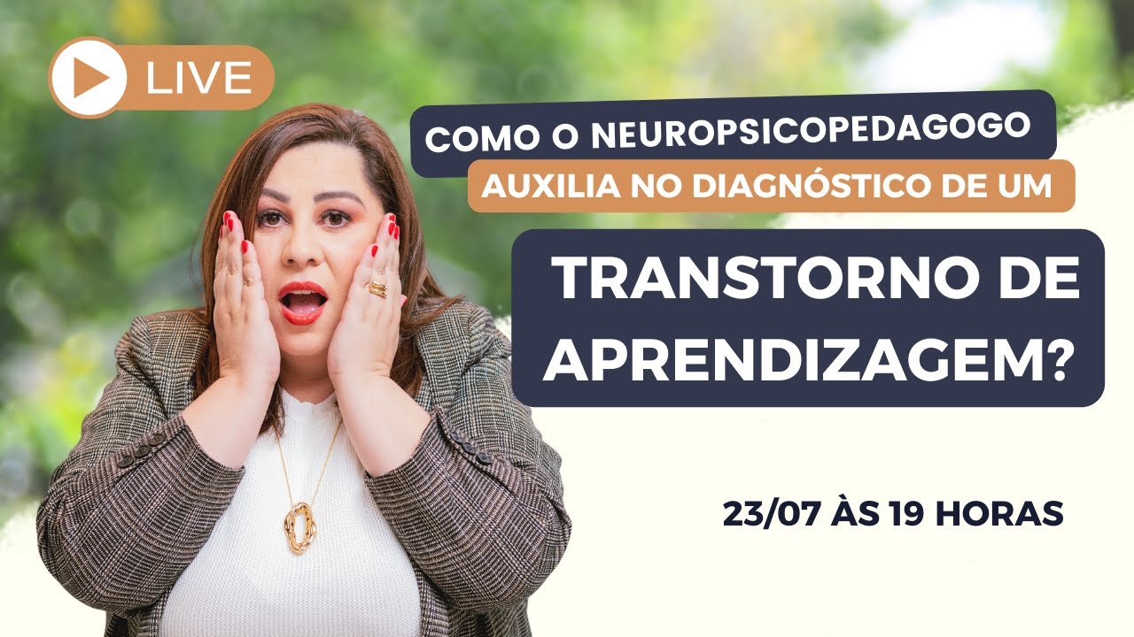 Como o Neuropsicopedagogo auxilia no diagnóstico de um transtorno de aprendizagem? | Karen Deniz