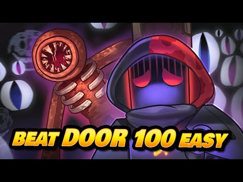 How to Beat Door 100 & Figure Easily