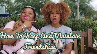 Girl Talk: Tips For Keeping Your Friendships 