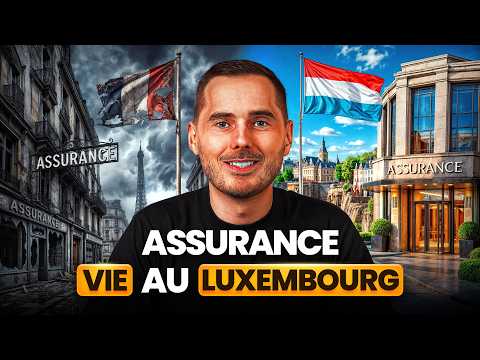 Assurance vie : pourquoi le Luxembourg écrase la France ?