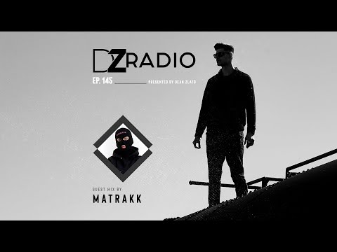 DZ Radio 145 - Matrakk Guest Mix