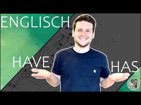HAVE or HAS - ÜBUNGSVIDEO Englisch